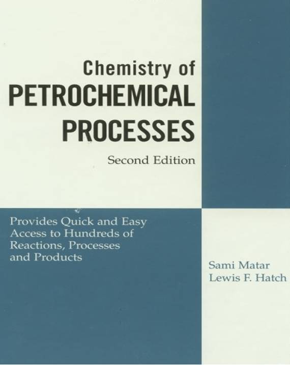 Chemistry of Petrochemical Processes
