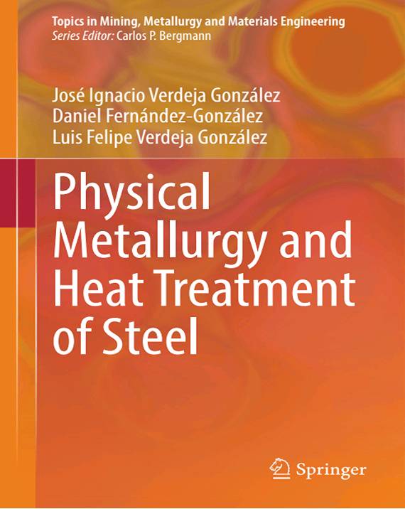 Physical Metallurgy and Heat Treatment of Steel