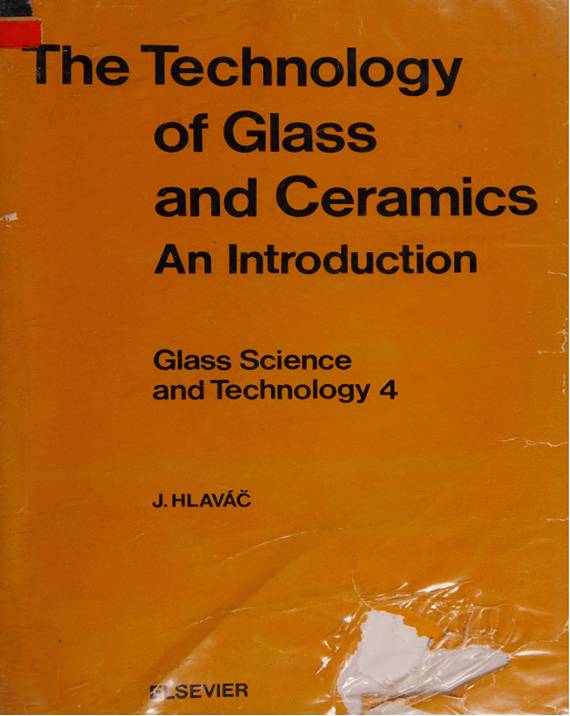 The Technology Of Glass And Ceramics An Introduction